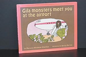 Seller image for Gila Monsters Meet You at the Airport for sale by Books by White/Walnut Valley Books