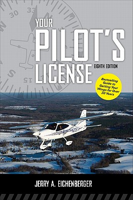 Seller image for Your Pilot's License, Eighth Edition (Paperback or Softback) for sale by BargainBookStores