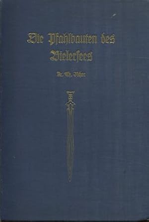 Bild des Verkufers fr Die Pfahlbauten des Bielersees. Heimatkundliche Monographien ; Nr. 4. zum Verkauf von Antiquariat Buchseite