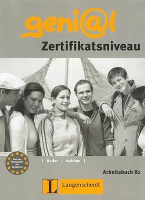Seller image for geni@l B1 - Arbeitsbuch B1: Zertifikatsniveau for sale by Gerald Wollermann