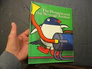 Seller image for The Penguin and the Strange Animal for sale by Dean's Books