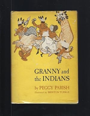 Bild des Verkufers fr Granny and the Indians Peggy Parish 1970 HB/DJ zum Verkauf von Keller Books
