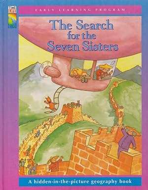 Image du vendeur pour The Search for the Seven Sisters: A hidden-in-the picture geography book mis en vente par Nanny's Web