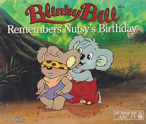 Imagen del vendedor de Blinky Bill Remembers Nutsy's Birthday a la venta por Nanny's Web