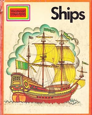 Ships (Macdonald STARTERS #24)