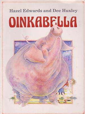 Image du vendeur pour Oinkabella mis en vente par Nanny's Web