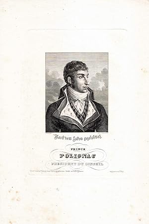 Bild des Verkufers fr Prince Polignac, President du Conseil. Stahlstich-Portrt von Metzeroth nach Julien. zum Verkauf von Antiquariat Dennis R. Plummer