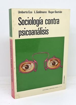 SOCIOLOGÍA CONTRA PSICOANÁLISIS