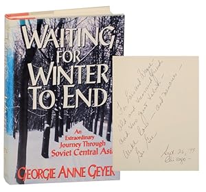 Bild des Verkufers fr Waiting for Winter To End: An Extraordinary Journey Through Soviet Central Asia (Signed Association Copy) zum Verkauf von Jeff Hirsch Books, ABAA