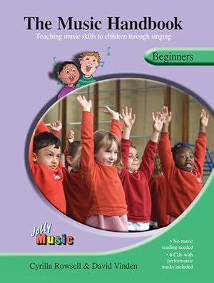 Bild des Verkufers fr Music Handbook : Teaching Music Skills to Children Through Singing, Beginners zum Verkauf von GreatBookPrices