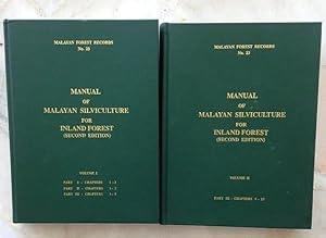 Manual of Malayan Silviculture for Inland Forest (Two Volumes)