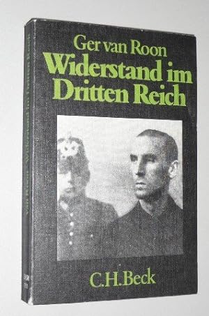 Seller image for Roon, Ger van: Widerstand im Dritten Reich. Ein berblick. Mnchen, Beck, 1979. 8°. 251 S. kart. (ISBN 3-406-06791-3) for sale by Gabis Bcherlager
