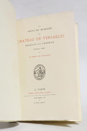 La vente du mobilier du château de Versailles pendant la Terreur