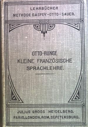 Bild des Verkufers fr Kleine franzsische Sprachlehre Lehrbcher Methode Gaspey-Otto-Sauer zum Verkauf von books4less (Versandantiquariat Petra Gros GmbH & Co. KG)