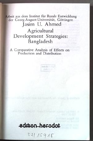 Seller image for Agricultural development strategies: Bangladesh : analysis of effects on production and distribution / Arbeit aus Institut fr Rurale Entwicklung Georg-August-Universitt Gttingen. Sozialkonomische Schriften zur ruralen Entwicklung ; Band 53 for sale by books4less (Versandantiquariat Petra Gros GmbH & Co. KG)