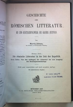 Imagen del vendedor de Geschichte der rmischen Litteratur bis zum Gesetzgebungswerk des Kaisers Justinian: ERSTER TEIL: Die rmische Litteratur in der Zeit der Republik; erste Hlfte: Von den Anfngen der Litteratur bis zum Ausgang des Bundesgenossenkriegs. Handbuch der klassischen Altertums-Wissenschaft Bd. VIII, I, 1, a la venta por books4less (Versandantiquariat Petra Gros GmbH & Co. KG)