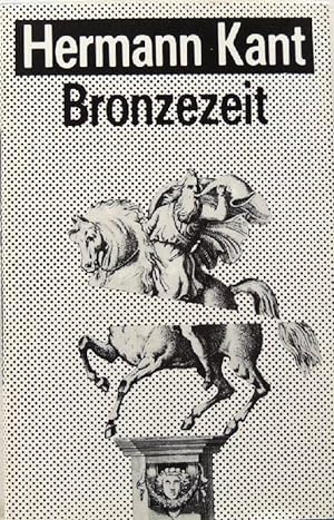 Bild des Verkufers fr Bronzezeit Erzhlungen; zum Verkauf von Peter-Sodann-Bibliothek eG
