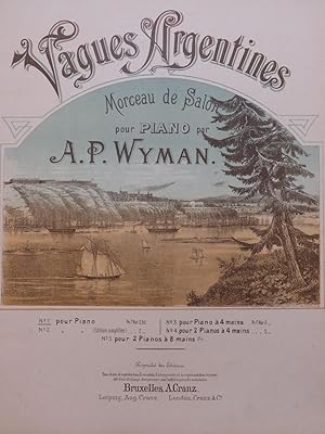 Seller image for WYMAN A. P. Vagues Argentines Piano ca1898 for sale by partitions-anciennes