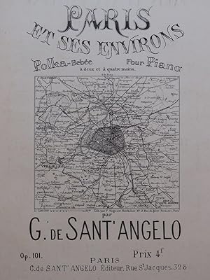 Seller image for DE SANT'ANGELO G. Paris et ses Environs Polka Piano ou Piano 4 mains ca1900 for sale by partitions-anciennes