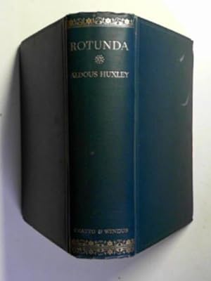 Seller image for Rotunda: a selection from the works of Aldous Huxley for sale by Cotswold Internet Books