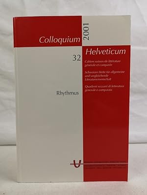 Schweizer Hefte für allgemeine und vergleichende Literaturwissenschaft. Colloquium Helveticum. Ca...