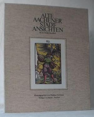 Alte Aachener Stadtansichten. 16. bis 19. Jahrhundert. Herausgegeben von Helmut A. Crous. Kassett...