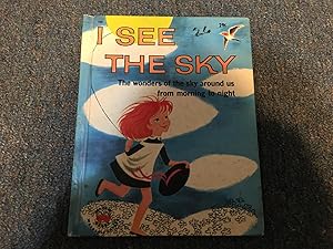 Imagen del vendedor de I SEE THE SKY a la venta por Betty Mittendorf /Tiffany Power BKSLINEN