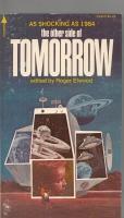 Seller image for The Other Side Of Tomorrow for sale by COLD TONNAGE BOOKS