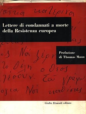 Lettere di condannati a morte della Resistenza Europea