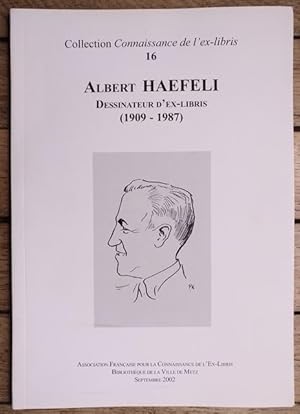 Albert HAEFELI - dessinateur d'Ex-Libris (1909-1987)