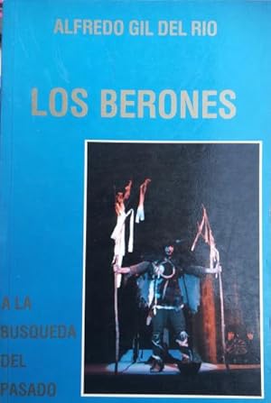 Immagine del venditore per Los berones, a la bsqueda del pasado venduto da Librera Reencuentro