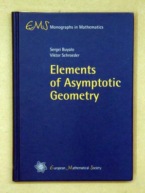 Bild des Verkufers fr Elements of Asymptotic Geometry. zum Verkauf von antiquariat peter petrej - Bibliopolium AG