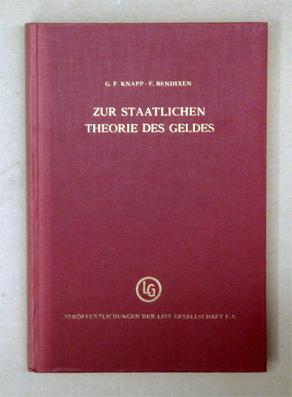 Zur staatlichen Theorie des Geldes. Ein Briefwechsel 1905 - 1920.