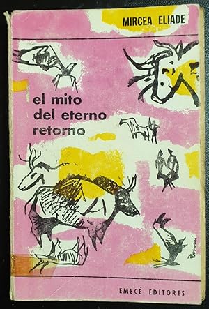 Imagen del vendedor de El mito del eterno retorno a la venta por Los libros del Abuelo