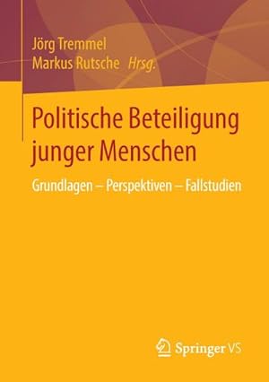 Immagine del venditore per Politische Beteiligung junger Menschen venduto da BuchWeltWeit Ludwig Meier e.K.