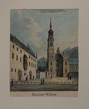Kloster St. Wilten. Altkolorierte Lithographie von Sedlmayer, München, J. B. Dreselly um 1835, 8,...