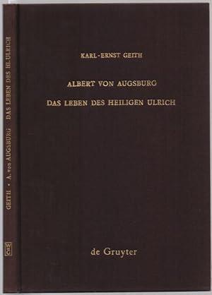 Imagen del vendedor de Das Leben des Heiligen Ulrich. Hrsg. v. Karl-Ernst Geith. a la venta por Antiquariat Dwal