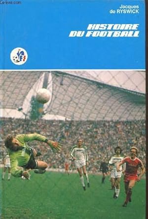 Seller image for Histoire du football for sale by Le-Livre