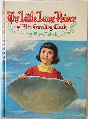 Imagen del vendedor de The Little Lame Prince and His Traveling Cloak a la venta por Book Catch & Release