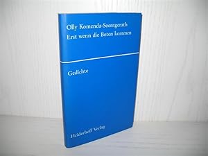 Bild des Verkufers fr Erst wenn die Boten kommen: [Gedichte]. Ausgew. und hrsg. von Roswitha Th. Heiderhoff und Viktor Mundt; Lyrikreihe Das neueste Gedicht ; N.F. 34; zum Verkauf von buecheria, Einzelunternehmen