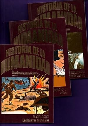 Seller image for HISTORIA DE LA HUMANIDAD. N 50, 51 y 52. EL SIGLO XX. I: Las guerras mundiales. II: Africa. III: El mundo de hoy. (3 tomos) for sale by Librera DANTE