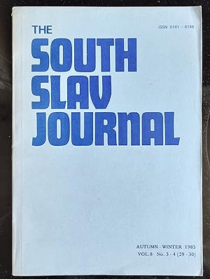 Immagine del venditore per The South Slav Journal Winter 1985 Vol.6 No.3-4 / Aleksa Djilas "The Foundations Of Croatian Identity A Sketch For Historical Re-Interpretation" / Ante Kadic "Evelyn Waugh On The Partisans In Croatia" - Part II" / Robert F Miller "Ethnic And Cultural Factors In Yugoslav Political Development" - Part II" / George Vid Tomashevich "The Serbian Question In Current Yugoslav Press And Literature" / Momcilo Selic "Yugoslavia, A Western Blind Spot" / Marko Milivojevic "The Yugoslav Multi-Year Debt Rescheduling Agreement Of 1985" / Dissent And Human Rights In Yugoslavia / Miso Pavicevic "Time Is Running Our" /Ljubo Sirc "Among The Liberators (VII)" / Charles-Drago Sporer "Air Force Reminiscences (II)" / Ljubomir Vuina "From My Wartime Memoirs" / K venduto da Shore Books