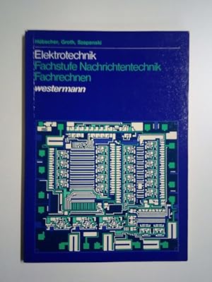 Image du vendeur pour Elektrotechnik. Fachstufe Nachrichtentechnik; Fachrechnen mis en vente par Antiquariat Smock
