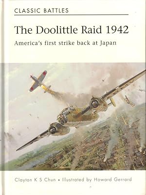 Bild des Verkufers fr The Doolittle Raid: America's First Strike Back at Japan zum Verkauf von Kenneth Mallory Bookseller ABAA