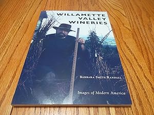 Seller image for Willamette Valley Wineries (Images of Modern America) for sale by Eastburn Books