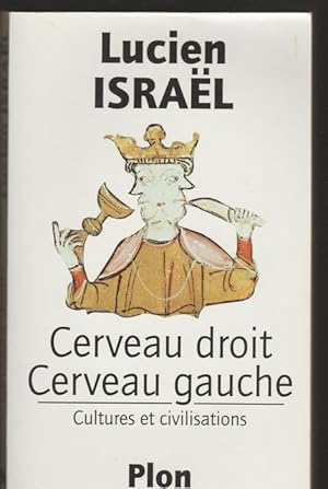 Seller image for Cerveau droit, cerveau gauche: Cultures et civilisations (French Edition) for sale by Livres Norrois