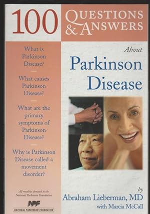 Seller image for 100 Q&A About Parkinson Disease (100 Questions and Answers About.) for sale by Livres Norrois