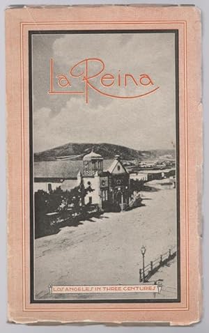 Bild des Verkufers fr La Reina: Los Angeles in Three Centuries by Laurance L. Hill (First Edition) zum Verkauf von Heartwood Books and Art