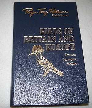 Bild des Verkufers fr Birds of Britain and Europe (Roger Tory Peterson Field Guides) zum Verkauf von Easy Chair Books