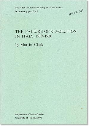 The Failure of Revolution in Italy, 1919-1920